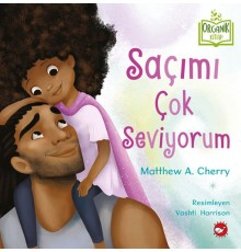 Saçımı Çok Seviyorum