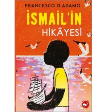 İsmail'in Hikayesi