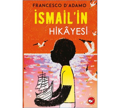 İsmail'in Hikayesi