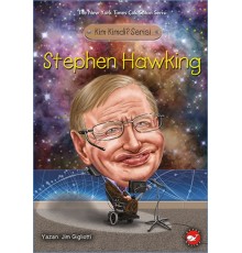 Kim Kimdi? Serisi - Stephen Hawking