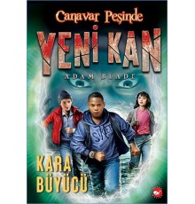 Canavar Peşinde Yeni Kan - 2 Kara Büyücü