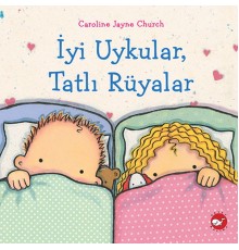 İyi Uykular, Tatlı Rüyalar