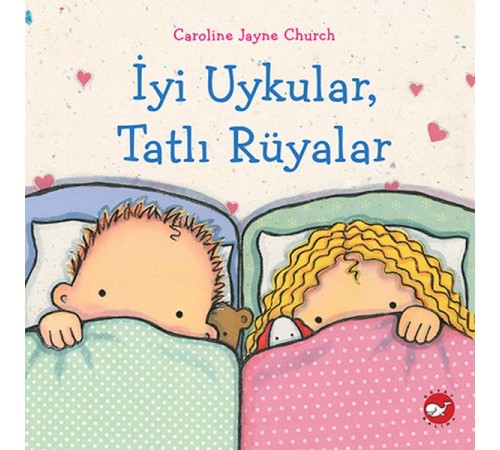 İyi Uykular, Tatlı Rüyalar
