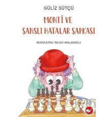 Monti Ve Şanslı Hatalar Şapkası