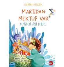 Martıdan Mektup Var 2 Denizdeki Gizli Tehlike