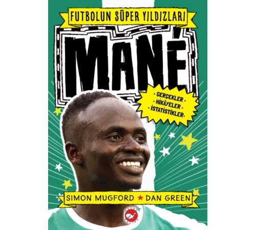 Mane - Futbolun Süper Yıldızları