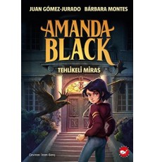 Amanda Black - Tehlikeli Miras