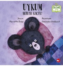 Uykum Nereye Kaçtı? - Organik Kitaplar