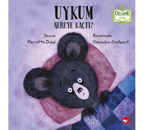 Uykum Nereye Kaçtı? - Organik Kitaplar