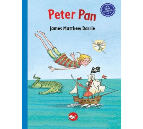 Çocuk Klasikleri: Peter Pan