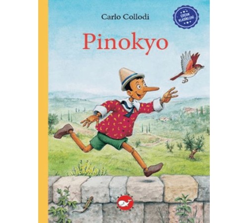 Çocuk Klasikleri: Pinokyo