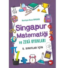 Singapur Matematiği ve Zeka Oyunları 5. Sınıflar İçin
