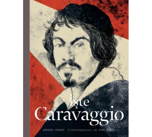 İşte Caravaggio