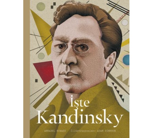İşte Kandinsky (Ciltli)