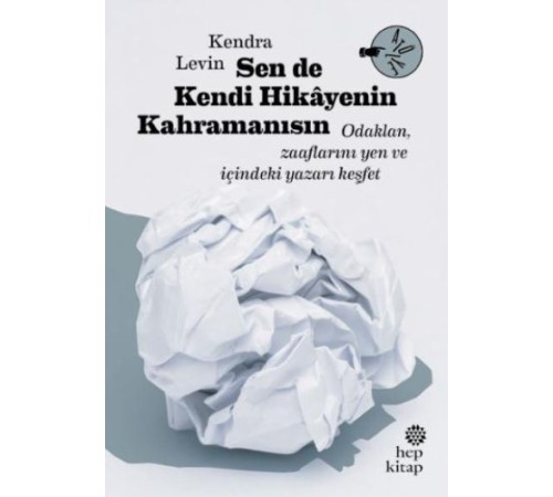 Sen De Kendi Hikayenin Kahramanısın