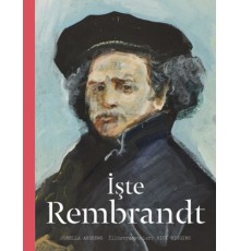 İşte Rembrandt (Ciltli)