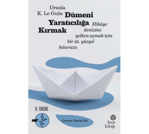 Dümeni Yaratıcılığa Kırmak