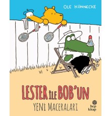 Lester ile Bob’un Yeni Maceraları