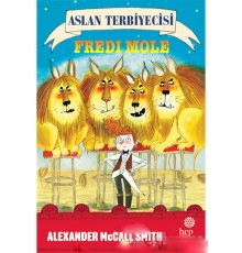 Aslan Terbiyecisi Fredi Mole