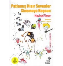 Patlamış Mısır Sevenler Sinemaya Koşsun