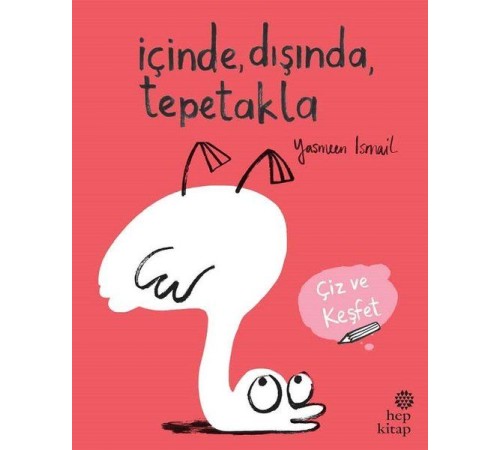 İçinde Dışında Tepetakla - Çiz ve Keşfet