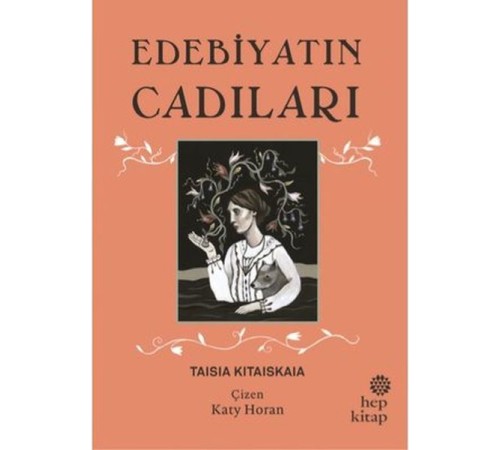 Edebiyatın Cadıları (Ciltli)
