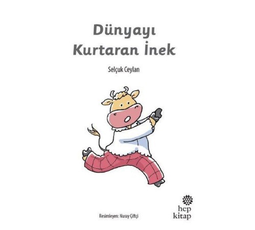 Dünyayı Kurtaran İnek