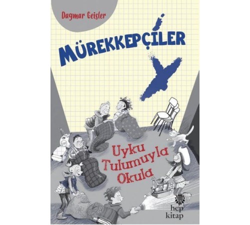 Mürekkepçiler - Uyku Tulumuyla Okula