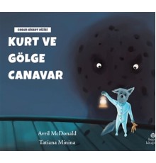 Kurt ve Gölge Canavar