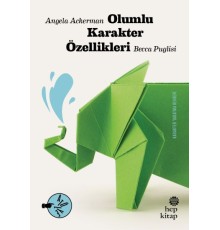 Olumlu Karakter Özellikleri