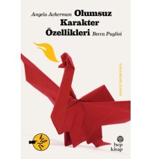 Olumsuz Karakter Özellikleri