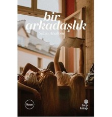 Bir Arkadaşlık