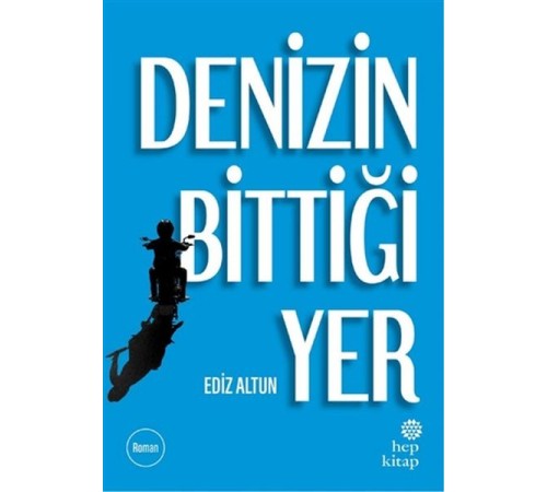Denizin Bittiği Yer