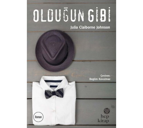 Olduğun Gibi