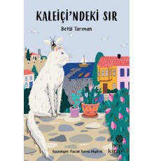Kaleiçi’ndeki Sır