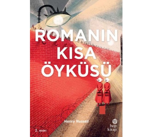 Romanın Kısa Öyküsü
