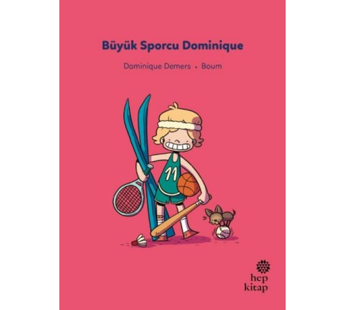 İlk Okuma Hikâyeleri: Büyük Sporcu Dominique
