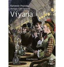 Kahvenin Peşinde Avrupa Cafe’lerinde - Viyana