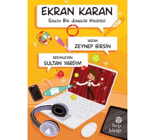 Ekran Karan - Sıkkın Bir Jonglör Hikâyesi