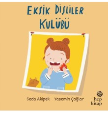 Eksik Dişliler Kulübü