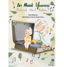 Bir Müzik Efsanesi Özlemek Nasıl Kokar?