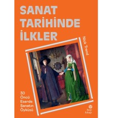Sanat Tarihinde İlkler