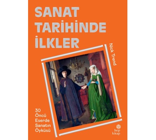 Sanat Tarihinde İlkler