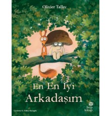 En En İyi Arkadaşım