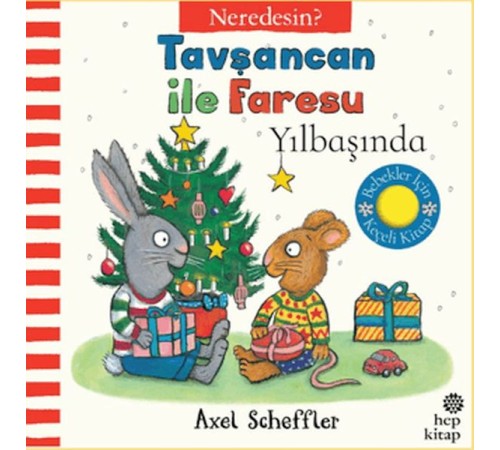 Tavşancan İle Faresu Yılbaşında - Neredesin?