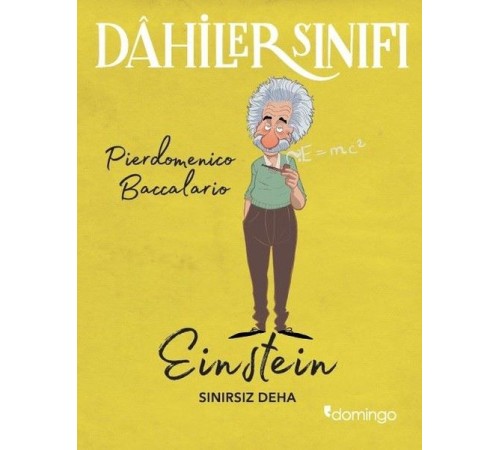 Dahiler Sınıfı - Einstein Sınırsız Deha