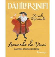Dahiler Sınıfı -  Leonardo Da Vinci Zamanın Ötesinde Bir Beyin