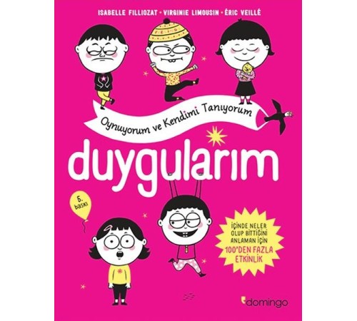 Duygularım - Oynuyorum ve Kendimi Tanıyorum