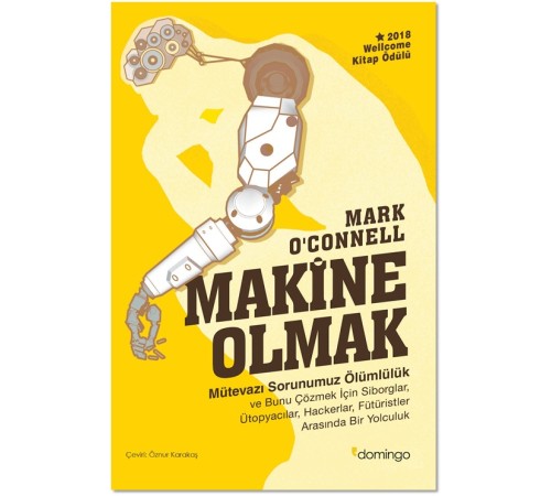 Makine Olmak