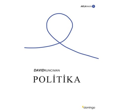 Aklayakın 1 - Politika